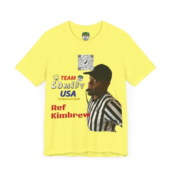 Ref Kimbrew of The Penalty Game Unisex Jersey Short Sleeve Tee - Image 15