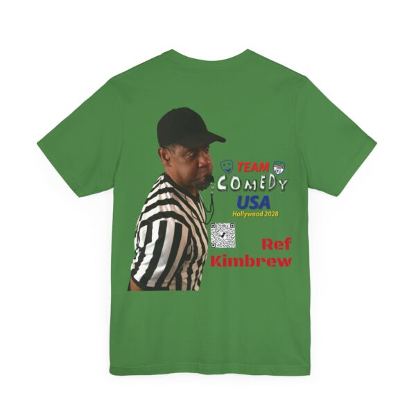 Ref Kimbrew of The Penalty Game Unisex Jersey Short Sleeve Tee - Image 28