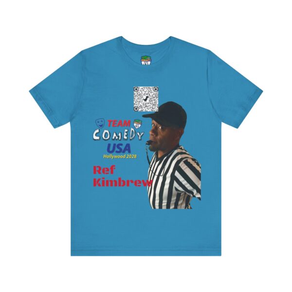 Ref Kimbrew of The Penalty Game Unisex Jersey Short Sleeve Tee - Image 5