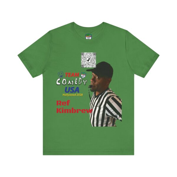 Ref Kimbrew of The Penalty Game Unisex Jersey Short Sleeve Tee - Image 25