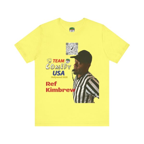 Ref Kimbrew of The Penalty Game Unisex Jersey Short Sleeve Tee - Image 13