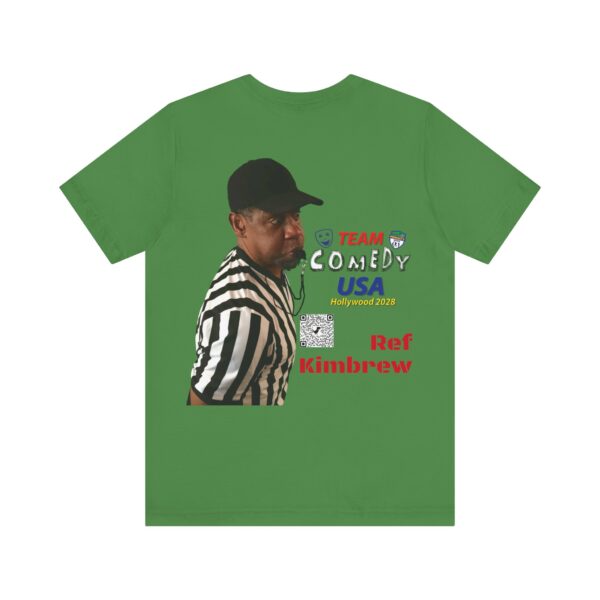 Ref Kimbrew of The Penalty Game Unisex Jersey Short Sleeve Tee - Image 26