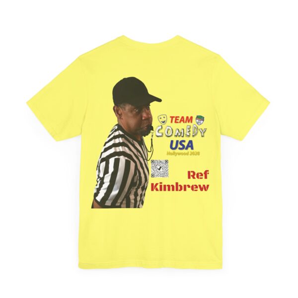 Ref Kimbrew of The Penalty Game Unisex Jersey Short Sleeve Tee - Image 16