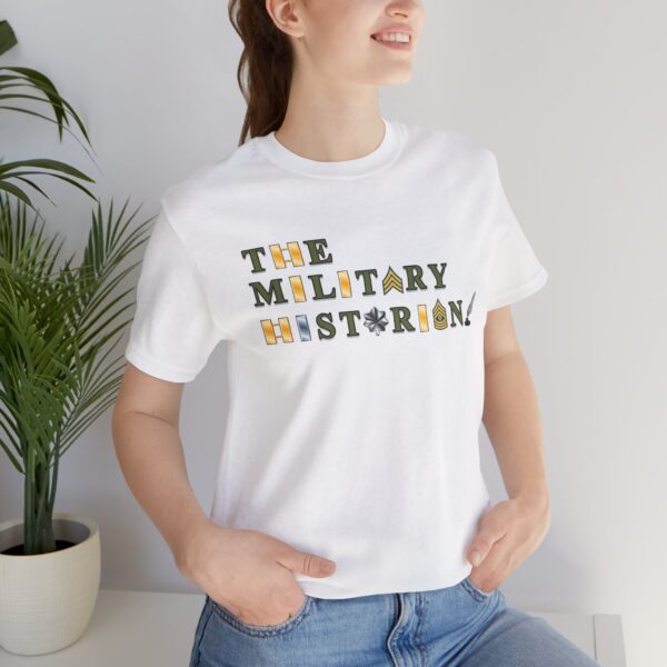 The Military Historian Unisex Tee - Perfect for History Buffs and Military Enthusiasts - Image 6