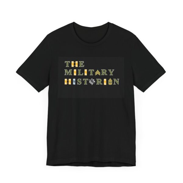 Military Historian Unisex Tee - Casual History-Themed Short Sleeve Shirt - Image 3